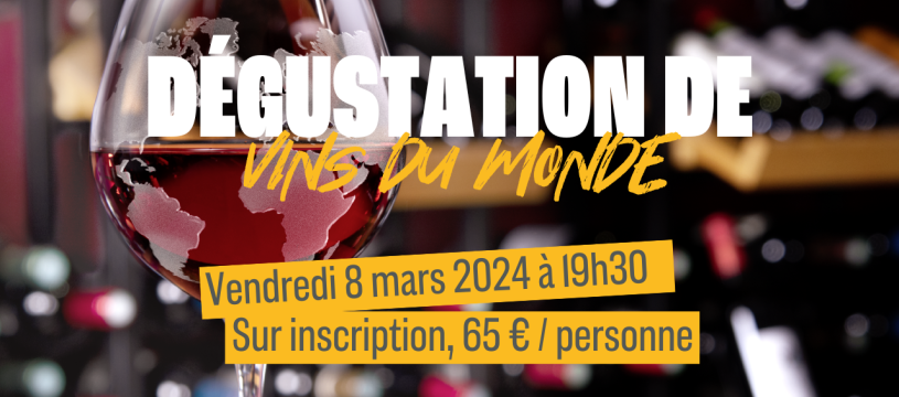 Dégustation de vins du monde 