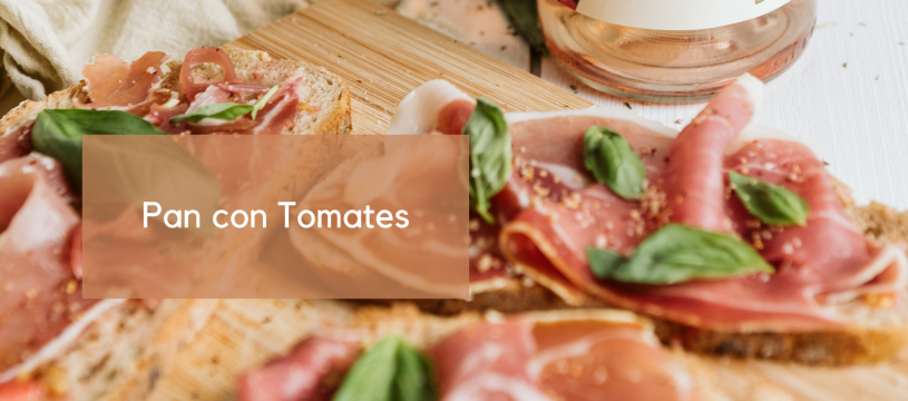 Pan con Tomates